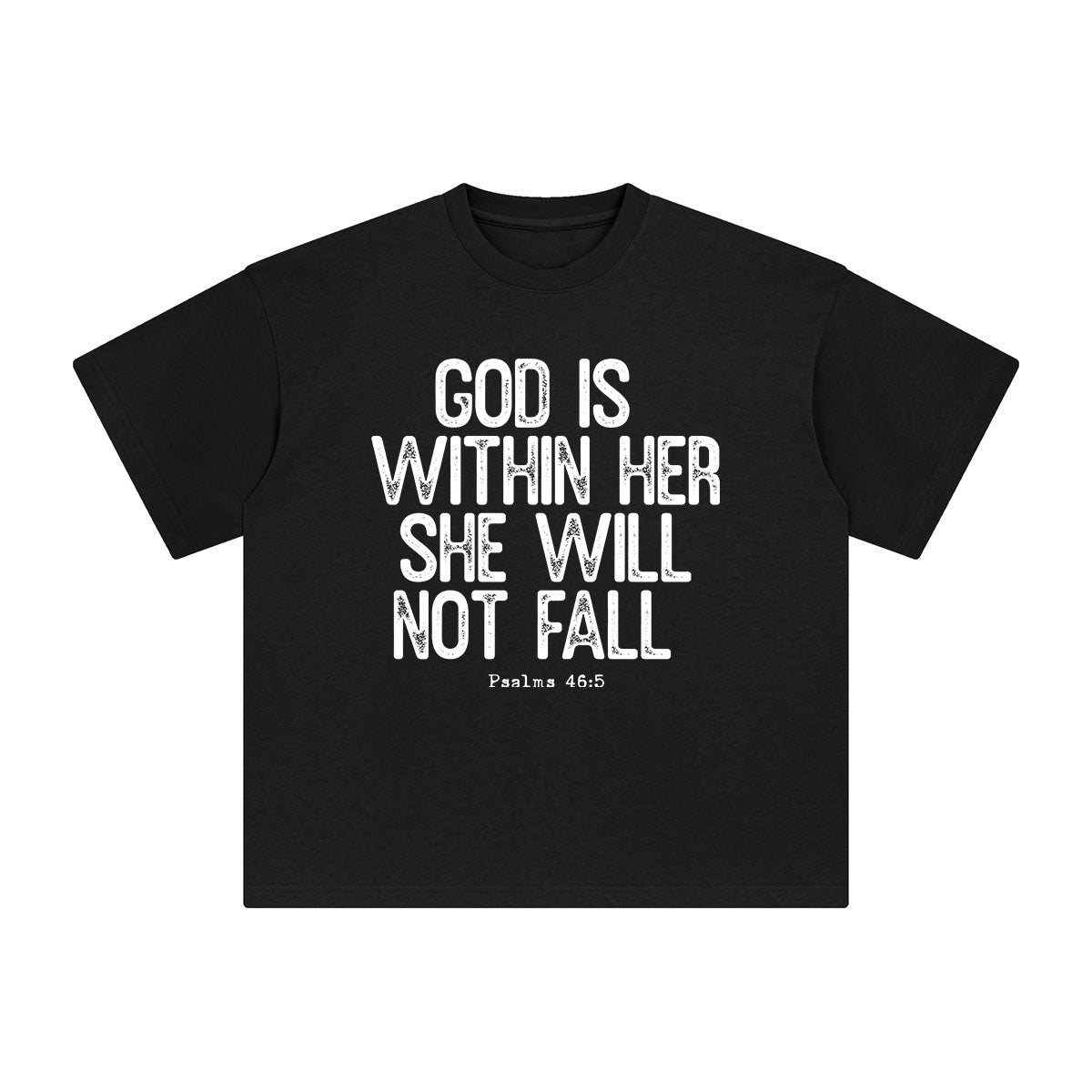 God Is Within Here She Will Not Fall Graphic Tee-INNBLAC Fashion Apparel