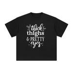 Thick Thighs Pretty Eyes Graphic Tee-INNBLAC Fashion Apparel