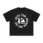 We Go Into The Woods Graphic Tee-INNBLAC Fashion Apparel