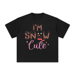 I'm Snow Cute Graphic Tee-INNBLAC Fashion Apparel