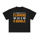 Flowers Price Slogan Graphic Tee-INNBLAC Fashion Apparel