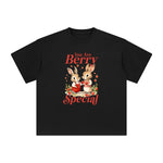 You Are Berry Special Graphic Tee-INNBLAC Fashion Apparel