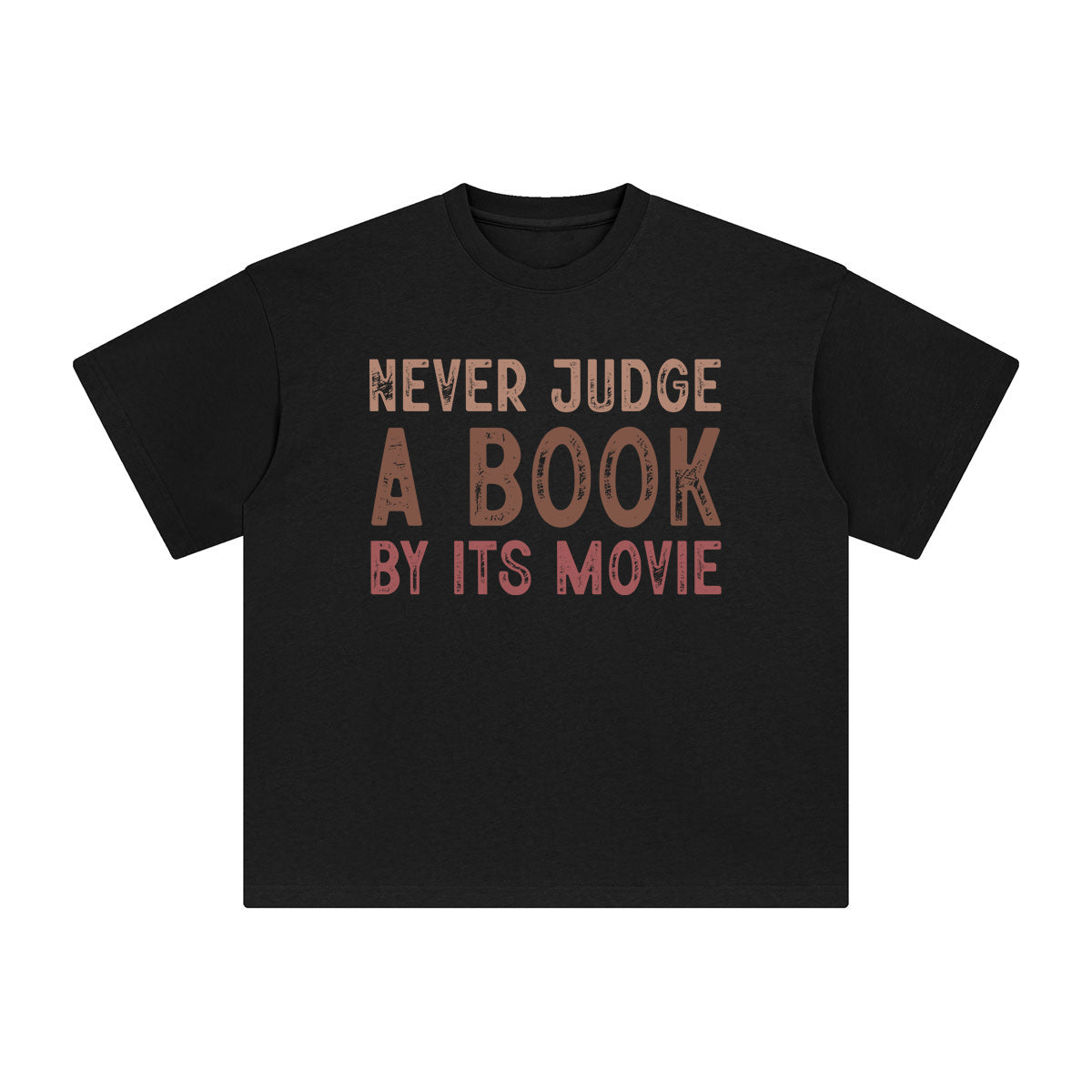 Never Judge A Book By Its Movie Graphic Tee-INNBLAC Fashion Apparel