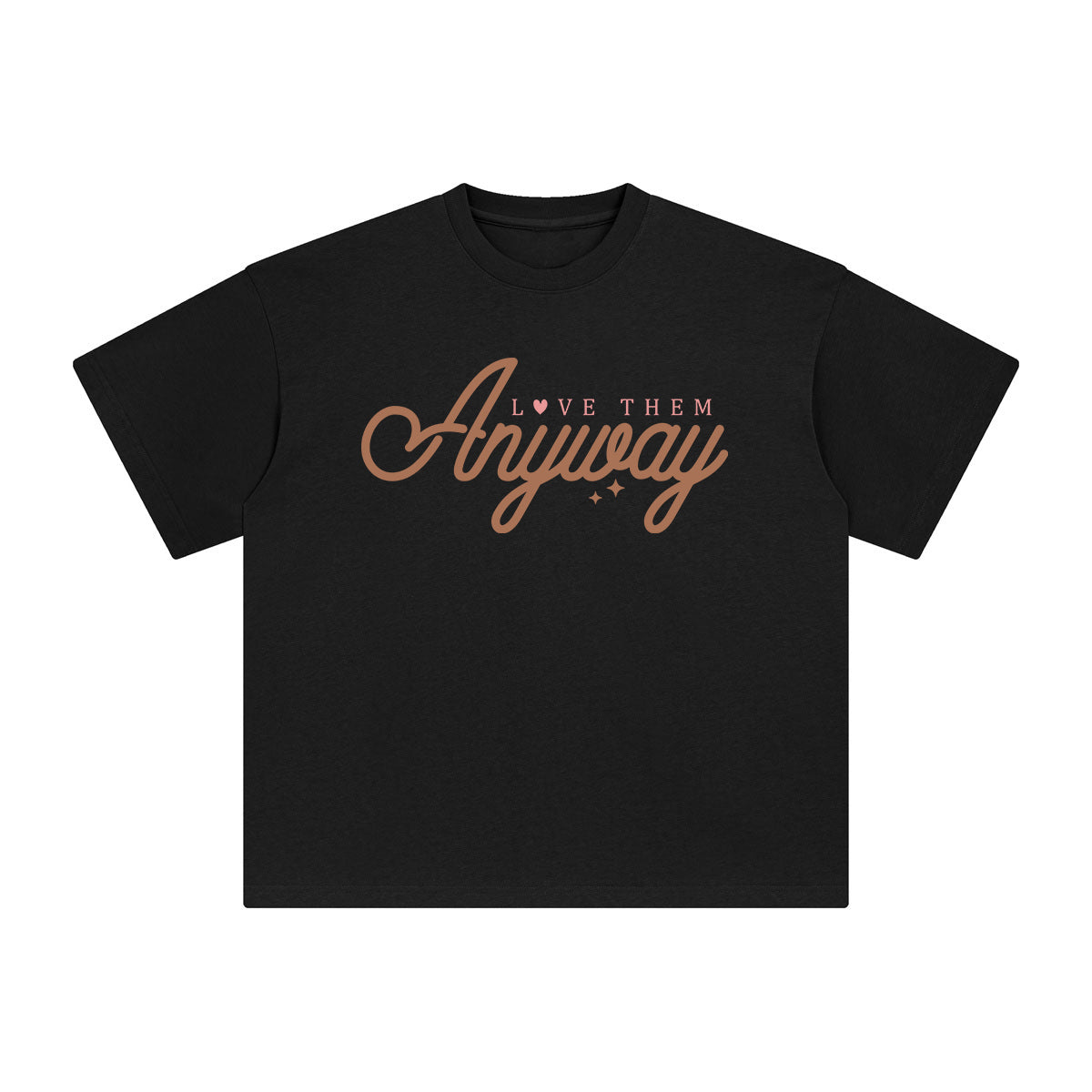 Love Them Anyway Graphic Tee-INNBLAC Fashion Apparel