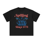 Spilling The Tea Since 1773 Graphic Tee-INNBLAC Fashion Apparel