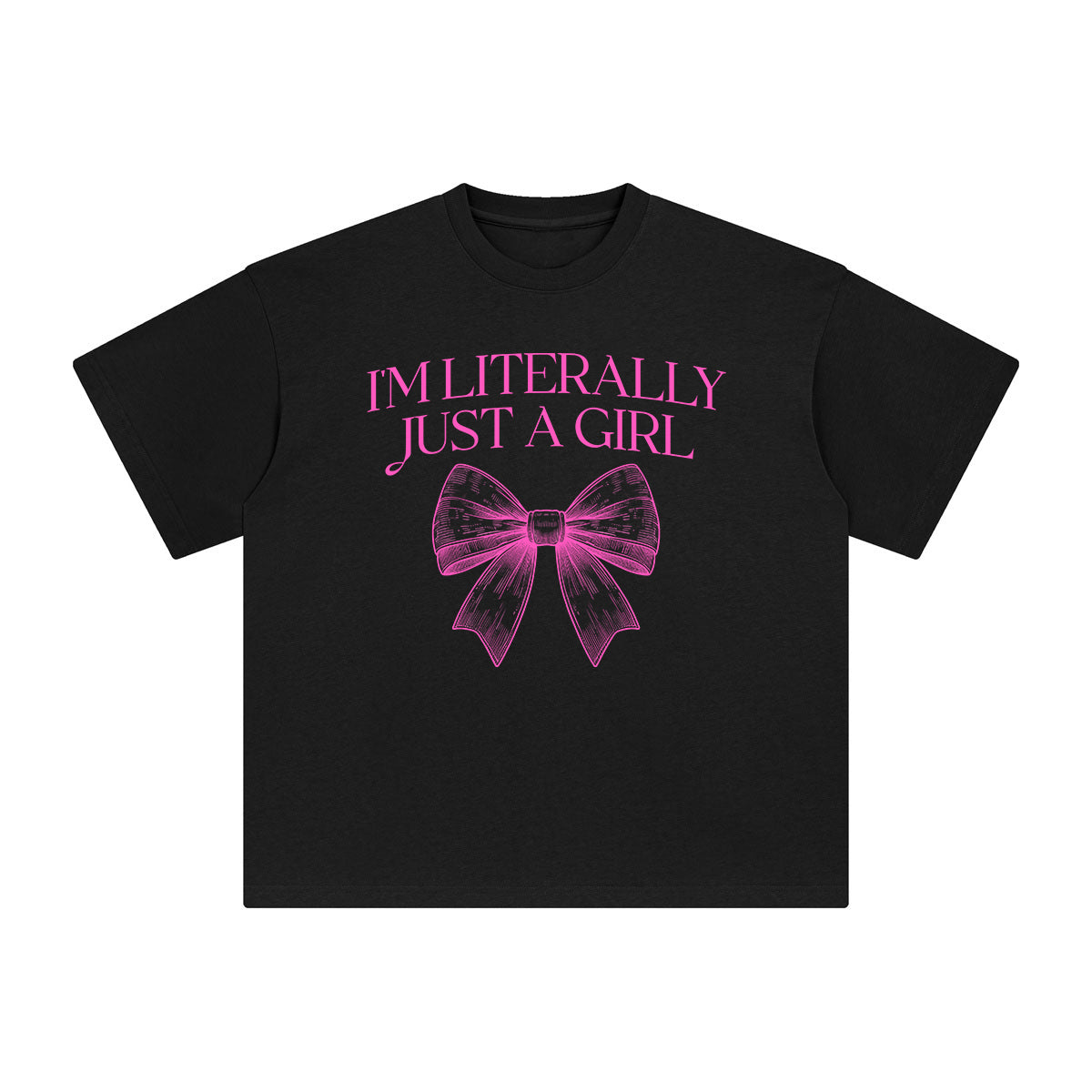 I'm Literally Just A Girl Graphic Tee-INNBLAC Fashion Apparel