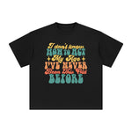 I Don't Know How To Act My Age Graphic Tee-INNBLAC Fashion Apparel