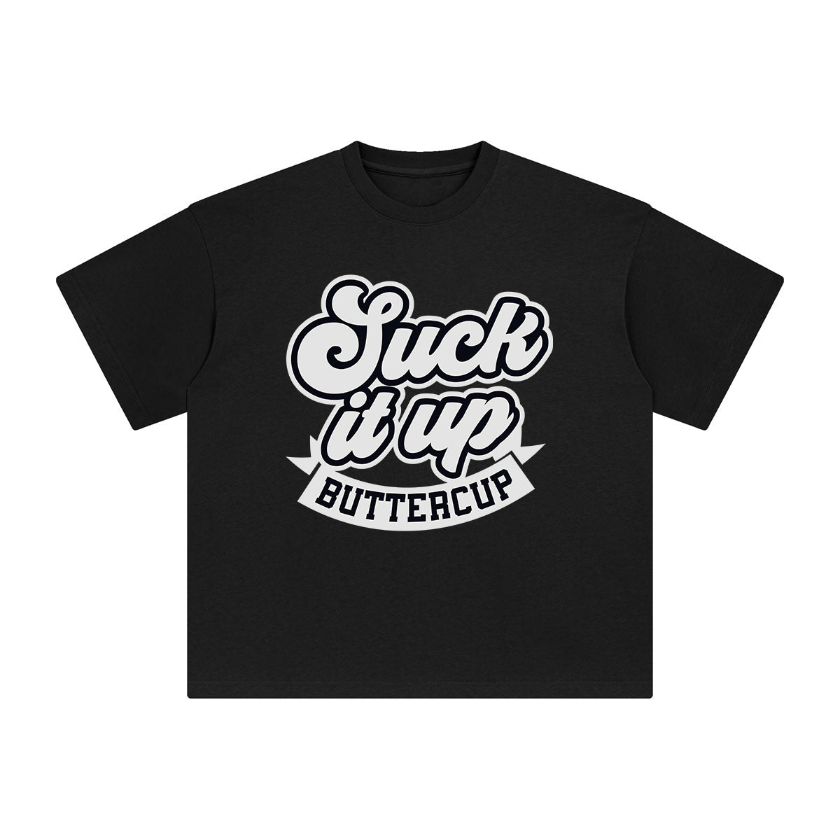 Suck It Up Buttercup Graphic Tee-INNBLAC Fashion Apparel