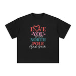 Love You To The Noth Pole And Back Graphic Tee-INNBLAC Fashion Apparel