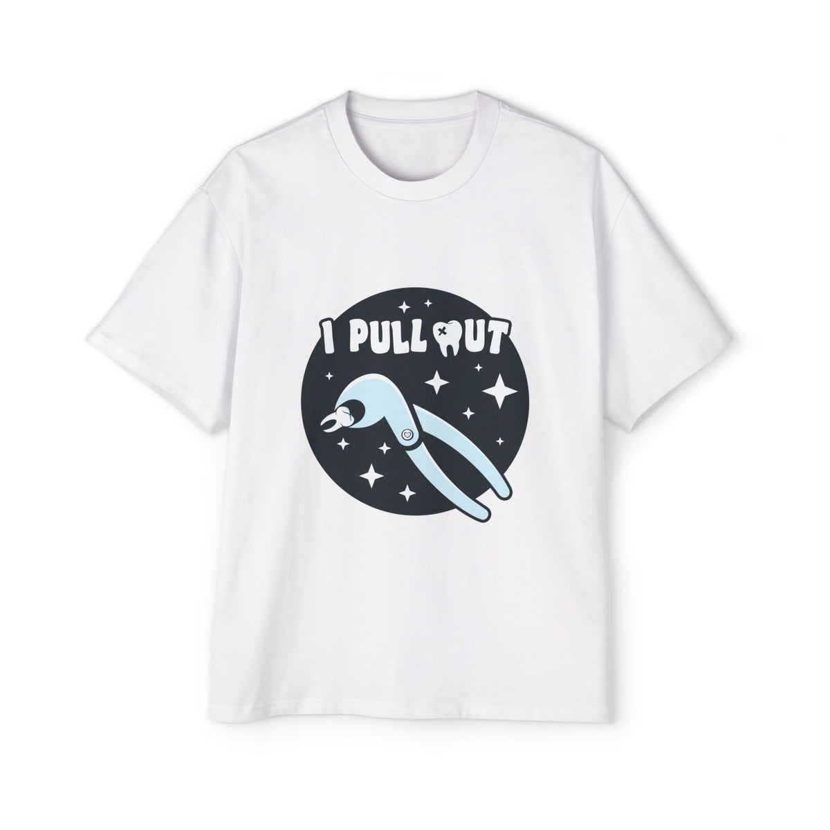 I Pull Out Dental Forceps Graphic Tee-INNBLAC Fashion Apparel