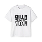 CHILLIN LIKE A VILLAIN Graphic Tee-INNBLAC Fashion Apparel