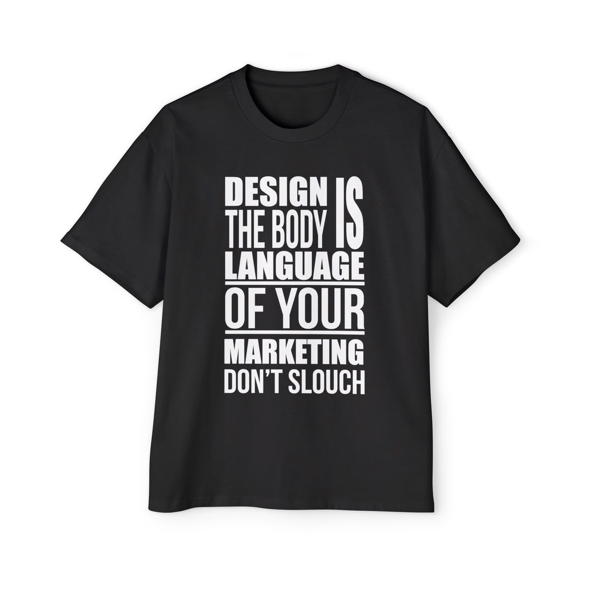 Design Quote Graphic Tee-INNBLAC Fashion Apparel