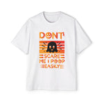 Don't Scare Me I Poop Easily Graphic Tee-INNBLAC Fashion Apparel