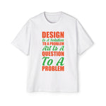 Design & Art Quote Graphic Tee-INNBLAC Fashion Apparel