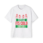 Baby Is Cold Outsid Graphic Tee-INNBLAC Fashion Apparel