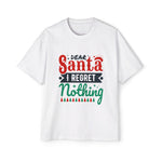Dear Santa I Regret Nothing Graphic Tee-INNBLAC Fashion Apparel