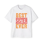 Best Sister Ever Graphic Tee-INNBLAC Fashion Apparel