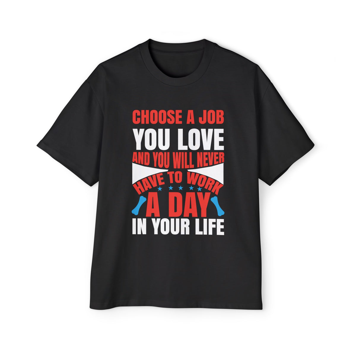 Job Quote Graphic Tee-INNBLAC Fashion Apparel