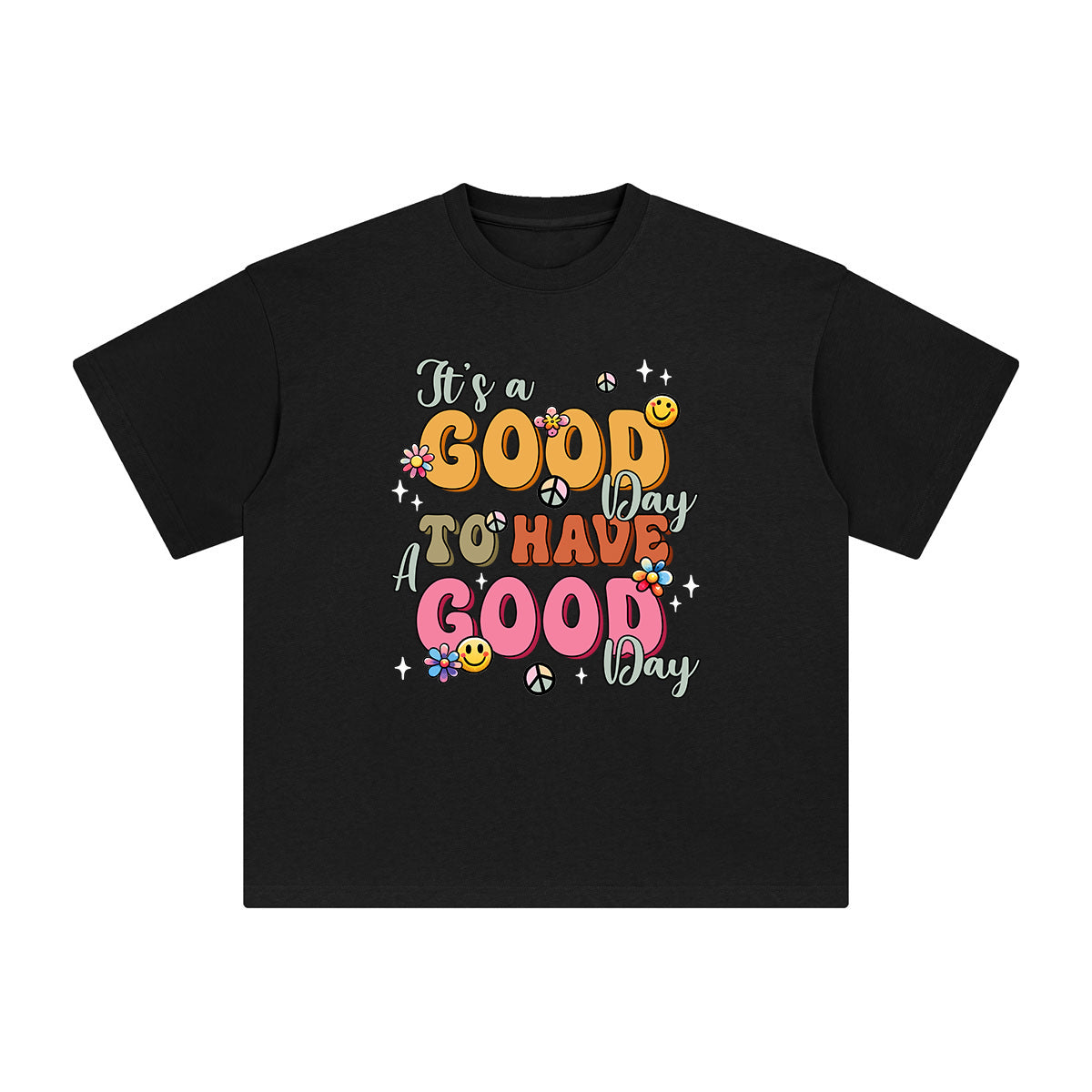 Good Day Slogan Graphic Tee-INNBLAC Fashion Apparel