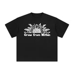 Grow from Within Graphic Tee-INNBLAC Fashion Apparel