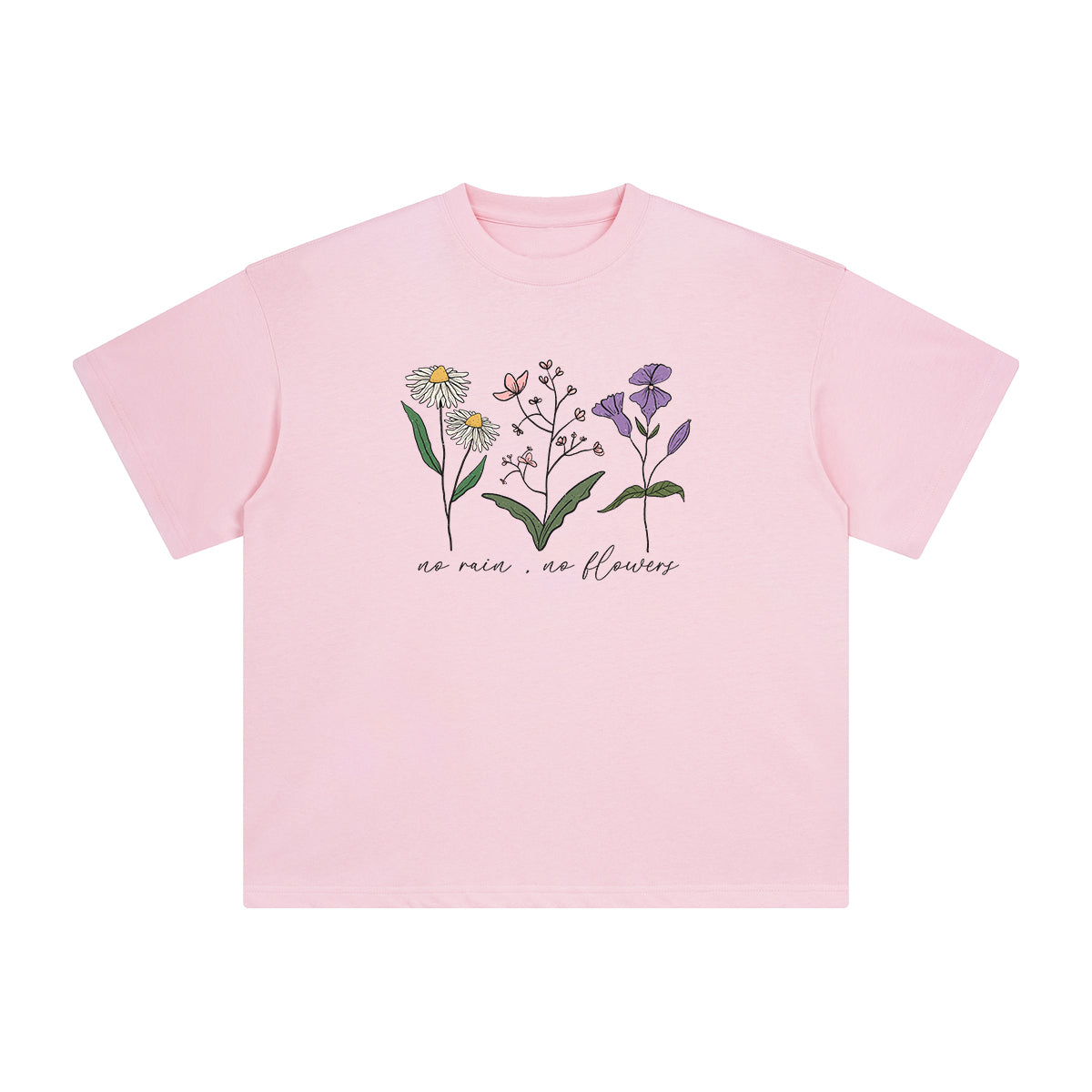 NO RAIN NO FLOWER Graphic Tee-INNBLAC Fashion Apparel