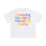 Thankful Thankful Thankful Mama Aesthetic Graphic Tee-INNBLAC Fashion Apparel