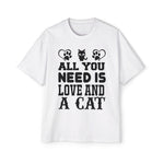 ALL YOU NEED IS LOVE AND A CAT Slogan Tee-INNBLAC Fashion Apparel