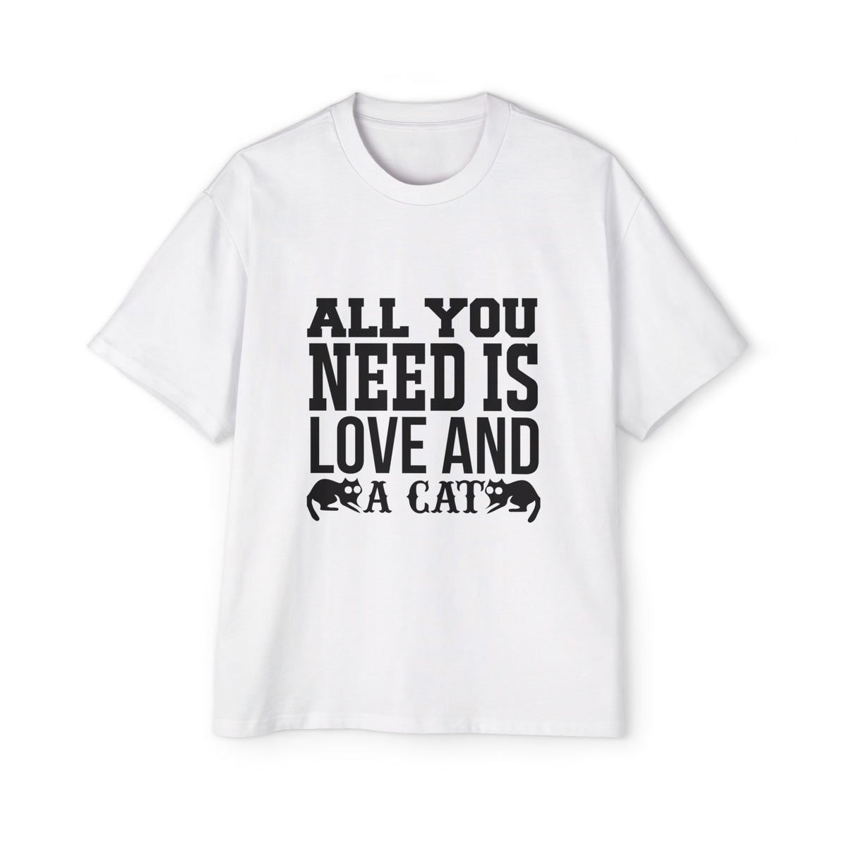 ALL YOU NEED IS LOVE AND A CAT Slogan Tee-INNBLAC Fashion Apparel