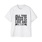 ALL YOU NEED IS LOVE AND A CAT Slogan Tee-INNBLAC Fashion Apparel