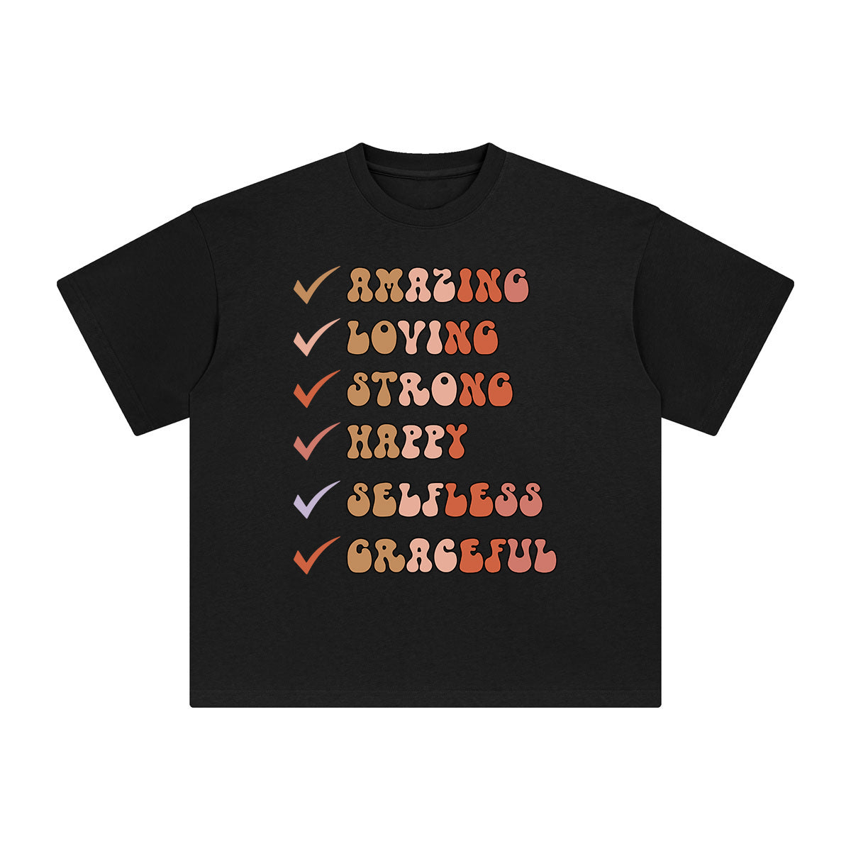 Amazing Loving Strong Happy Selfless Graceful Graphic Tee-INNBLAC Fashion Apparel