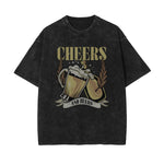 Cheers And Beers Faded Graphic Tee-INNBLAC Fashion Apparel
