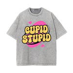 Cupid Stupid Y2K Valentines Graphic Tee-INNBLAC Fashion Apparel