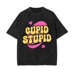 Cupid Stupid Y2K Valentines Graphic Tee-INNBLAC Fashion Apparel