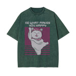 Do What Makes You Happy Graphic Tee-INNBLAC Fashion Apparel