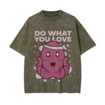 Do What You Love Graphic Tee-INNBLAC Fashion Apparel