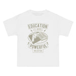 Education ls More Powerful Weapon Graphic Tee-INNBLAC Fashion Apparel