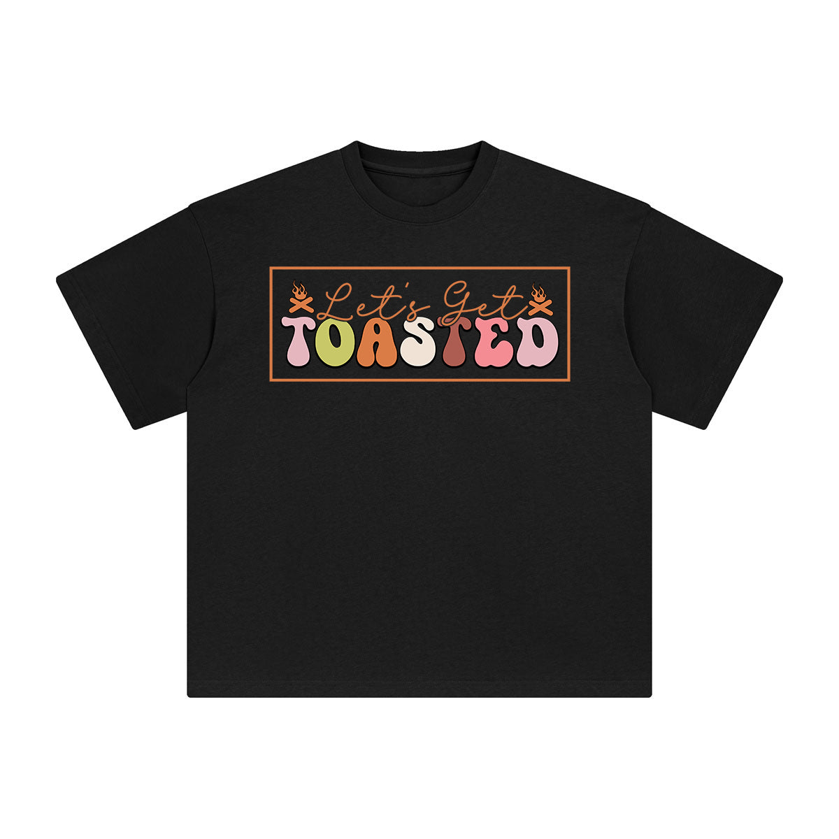 Let's Get Toasted Graphic Tee-INNBLAC Fashion Apparel