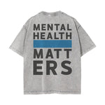 Mental Health Matters Graphic Tee-INNBLAC Fashion Apparel