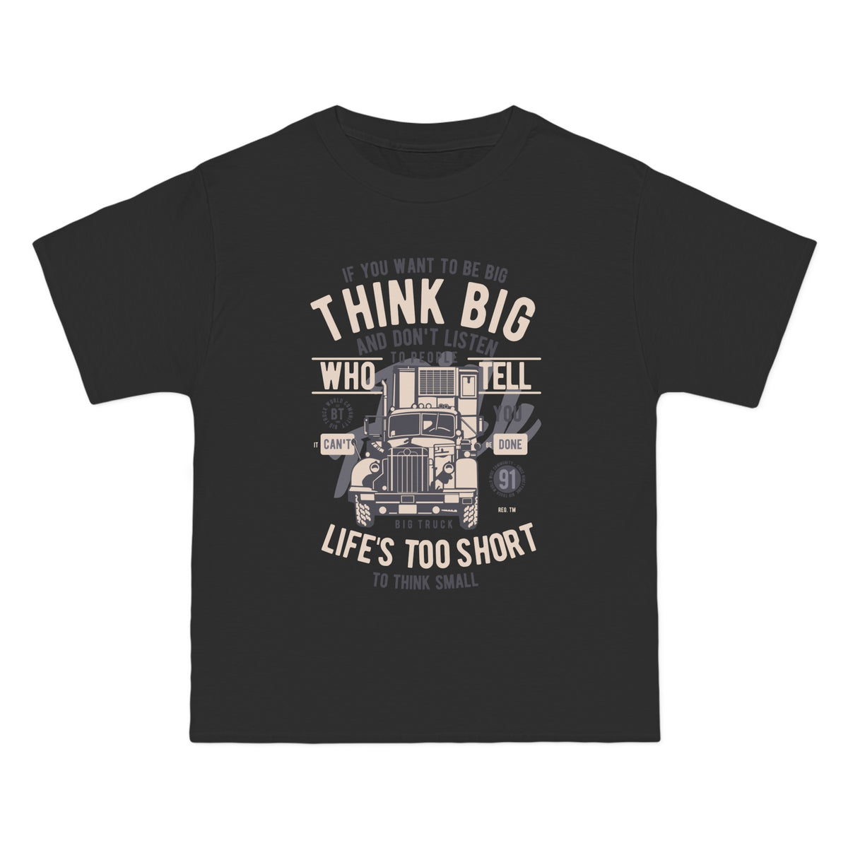 Think Big Truck Graphic T Shirt-INNBLAC Fashion Apparel