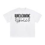 Welcome Home Graphic Tee-INNBLAC Fashion Apparel