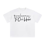 Welcome To Our Home Graphic Tee-INNBLAC Fashion Apparel
