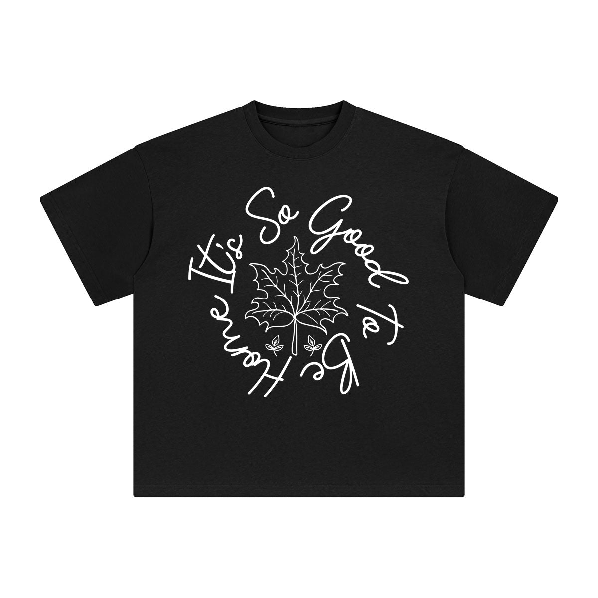 lt's So Good To Be Home Graphic Tee-INNBLAC Fashion Apparel