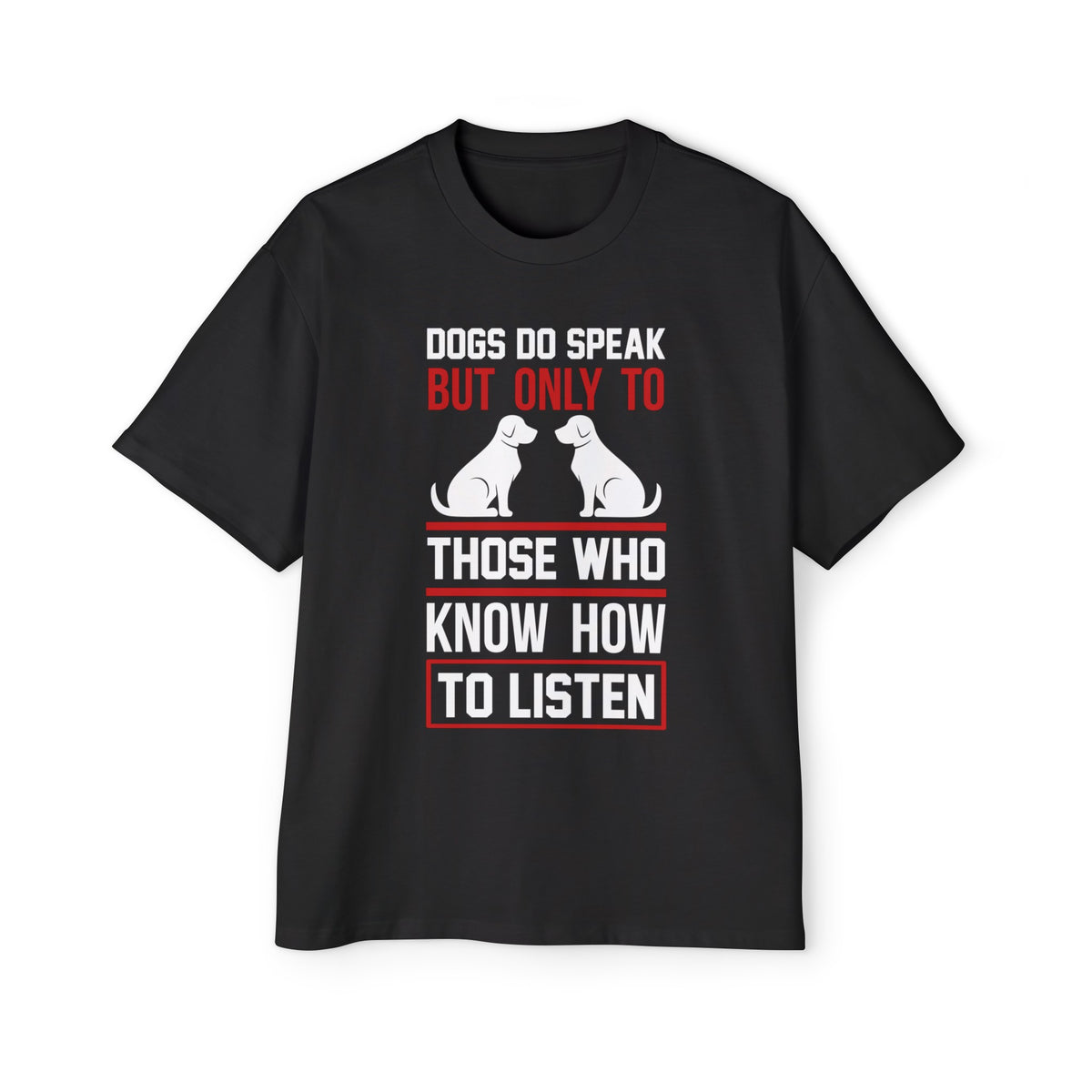 Dog Quote Graphic Tee-INNBLAC Fashion Apparel