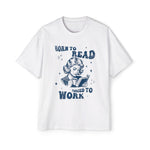 Born To Read Forced Graphic Tee-INNBLAC Fashion Apparel