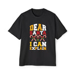 Dear Santa I Can Explain Graphic Tee-INNBLAC Fashion Apparel