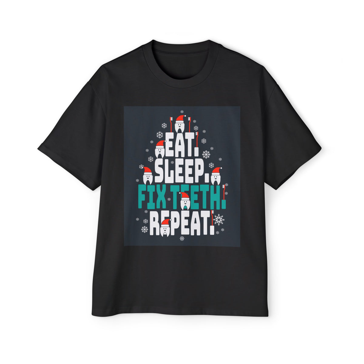 Eat Sleep Fix Teeth Repeat Graphic Tee-INNBLAC Fashion Apparel