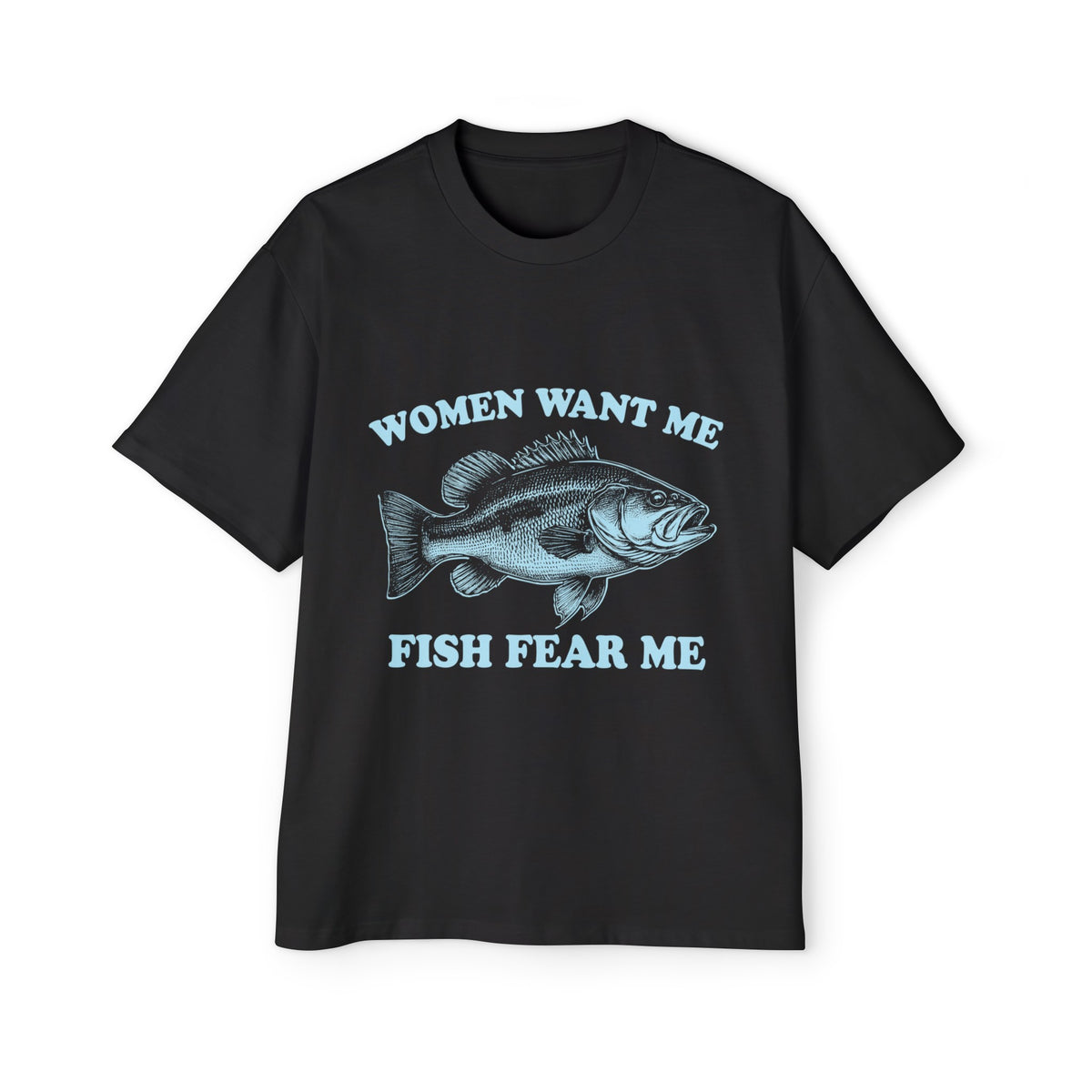 Women Want Me Fish Fear Graphic Tee-INNBLAC Fashion Apparel
