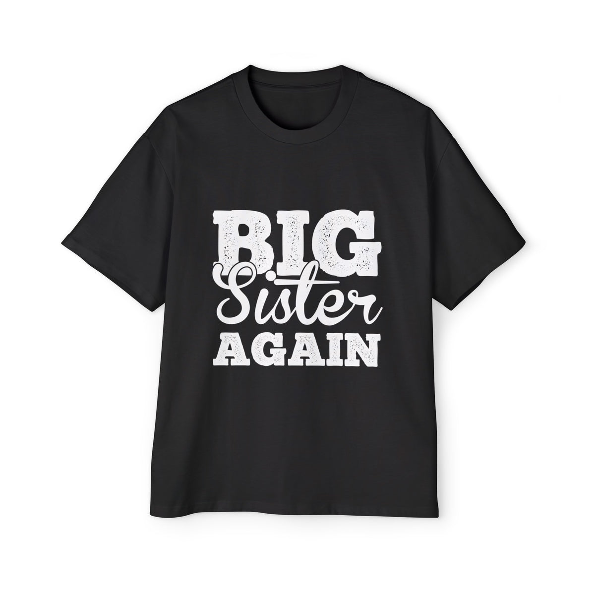 Big Sister Again Graphic Tee-INNBLAC Fashion Apparel