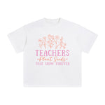 Teachers Plants Seeds That Grow Forever Graphic Tee-INNBLAC Fashion Apparel