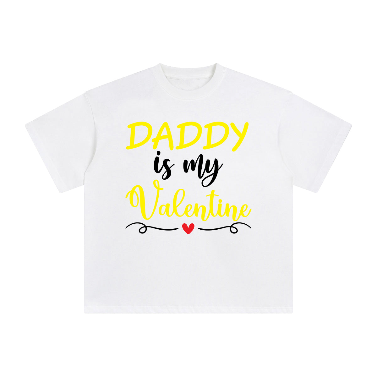 Daddy Is My Valentine Aesthetic Graphic Tee-INNBLAC Fashion Apparel